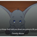 9. Dumbo Disney Quotes