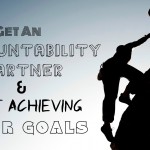 Get an Accaountability Partner