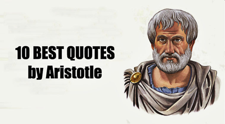 10 Most Significant Quotes By Aristotle To Upgrade Your Wisdom