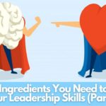 ingredients-to-build-your-leadership-skills-part-5