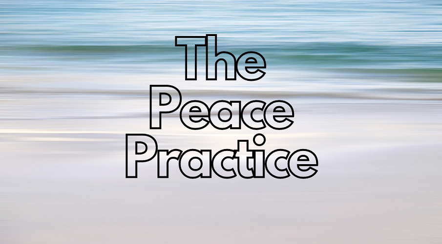 introducing-the-peace-practice